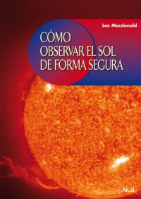 Libro Como Observar el Sol De Forma Segura (2006)