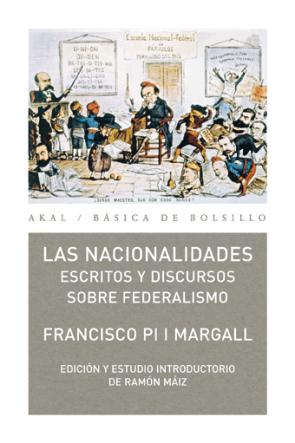 Libro Las Nacionalidades: Escritos y Discursos Sobre Federalismo (2009)