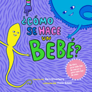 Portada de ¿como Se Hace un Bebe?
