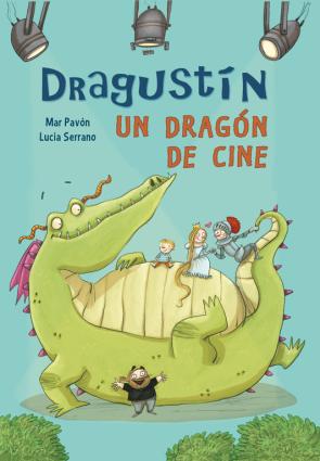 Libro Dragustin, un Dragon De Cine (2015)