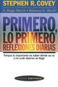 Libro Primero, Lo Primero: Reflexiones Diarias (1999)