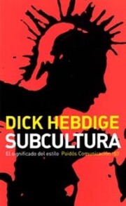 Portada de Subcultura: el Significado del Estilo
