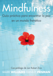 Portada de Mindfulness: Guia Practica para Encontrar la Paz en un Mundo Fren Etico