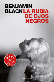 Libro La Rubia De Ojos Negros (2016)