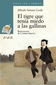 Portada de El Tigre Que Tenia Miedo a las Gallinas