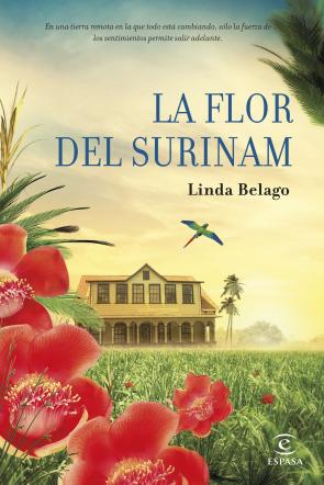 Libro La Flor del Surinam (2015)