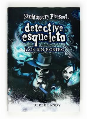 Libro Detective Esqueleto 3: los Sin Rostro (skulduggery Pleasant) (2009)