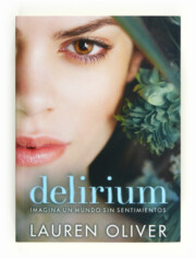Libro Delirium: Imagina un Mundo Sin Sentimientos (2012)
