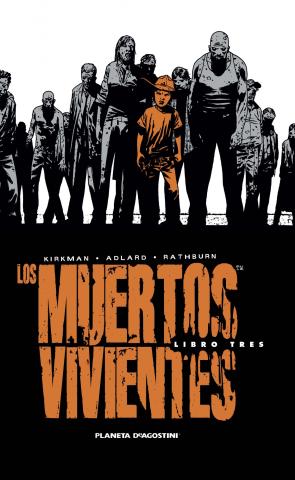 Libro Los Muertos Vivientes (integral): Libro 3 (2012)