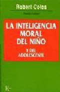 Libro La Inteligencia Moral del Niño y el Adolescente (1998)