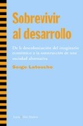 Libro Sobrevivir Al Desarrollo (2007)