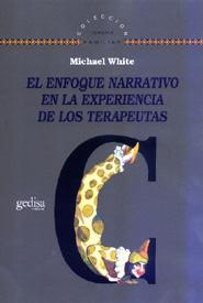 Libro El Enfoque Narrativo en la Experiencia De los Terapeutas (2009)