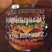 Portada de Las Mas Exquisitas Hamburguesas Veganas