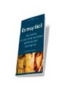 Libro Es Muy Facil: Una Historia De Como Tomar Decisiones Aportando Val Or a la Empresa (2003)