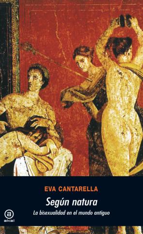 Libro Segun Natura: la Bisexualidad en el Mundo Antiguo (1991)