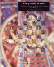 Portada de Arte y Cultura De India: Peninsula del Indostan, Himalaya y Sudes Te Asiatico: De la a a la Z