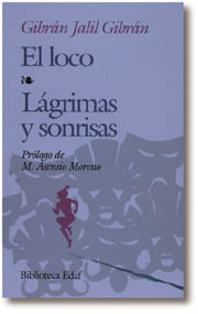Libro El Loco; Lagrimas y Sonrisas (2006)