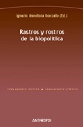 Libro Rastros y Rostros De la Biopolitica (2009)