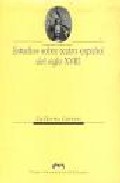 Libro Estudios Sobre Teatro Español del Siglo Xviii (1997)