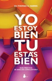 Portada de Yo Estoy Bien Tu Estas Bien