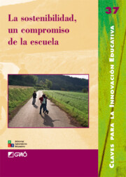 Portada de La Sostenibilidad, un Compromiso De la Escuela