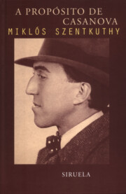 Portada de A Proposito De Casanova: Notas Marginales