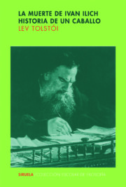 Portada de La Muerte De Ivan Ilich; Historia De un Caballo