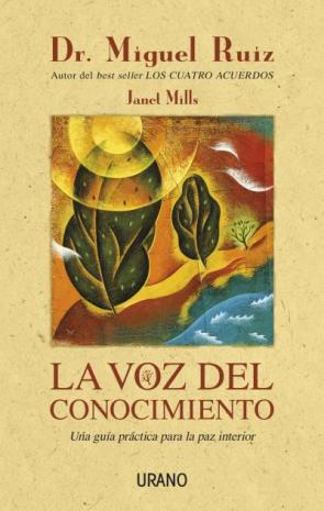Libro La Voz del Conocimiento: Una Guia Practica para la Paz Interior (2004)