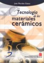 Libro Tecnologia De los Materiales Ceramicos (2014)