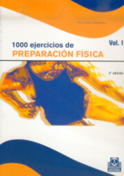 Portada de 1000 Ejercicios De Preparacion Fisica