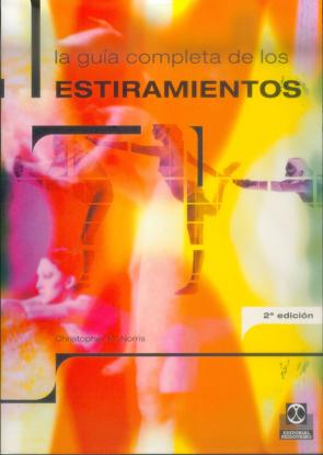 Libro La Guia Completa De los Estiramientos (2007)