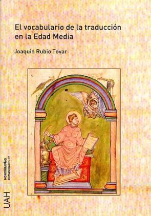 El Vocabulario De la Traduccion en la Edad Media (2011)