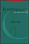 Libro El Cristianismo, Una Aproximacion (2ª Ed.) (2000)