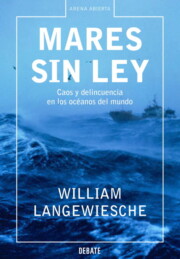 Portada de Mares Sin Ley: Caos y Delincuencia en los Oceanos del Mundo