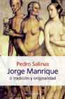 Libro Jorge Manrique O Tradicion y Originalidad (2003)