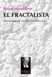 Portada de El Fractalista: Memorias De un Cientifico Inconformista