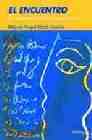 Libro El Encuentro: la Autenticidad De la Palabra (2004)