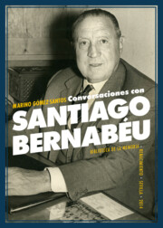 Portada de Conversaciones con Santiago Bernabeu