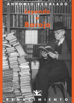 Libro Leyendo a Baroja (2011)