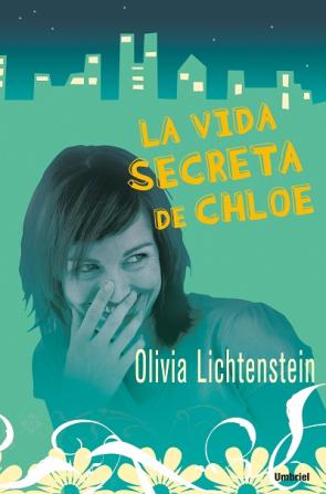 Libro La Vida Secreta De Chloe (2007)
