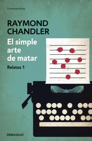 Libro El Simple Arte De Matar: Relatos 1 (2014)