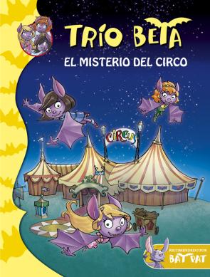 Libro Trio Beta 9: el Misterio del Circo (2015)