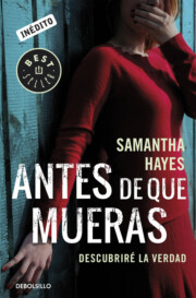 Portada de Antes De Que Mueras: Descubrire la Verdad