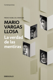 Portada de La Verdad De las Mentiras / Ensayos Sobre la Novela Moderna / Cartas Aun Joven Novelista