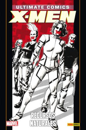 Libro Ultimate 92: X-men 20: Recursos Naturales (2015)
