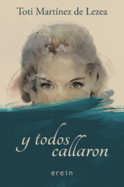Libro Y Todos Callaron (2015)