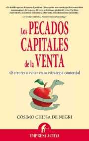 Portada de Los Pecados Capitales De la Venta: 40 Errores a Evitar en Su Estr Ategia Comercial