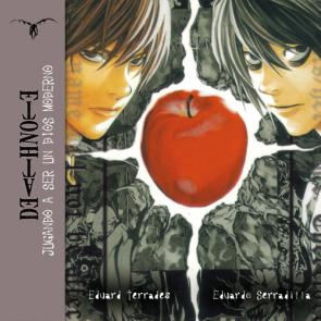 Libro Death Note: Jugando a Ser un Dios Moderno (2013)