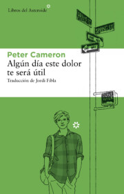 Portada de Algun Dia Este Dolor Te Sera Util