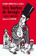 Libro Seis Barbas De Besugo y Otros Caprichos (2007)
